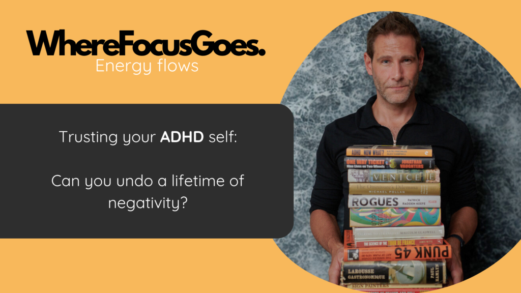 Trusting yourself with ADHD